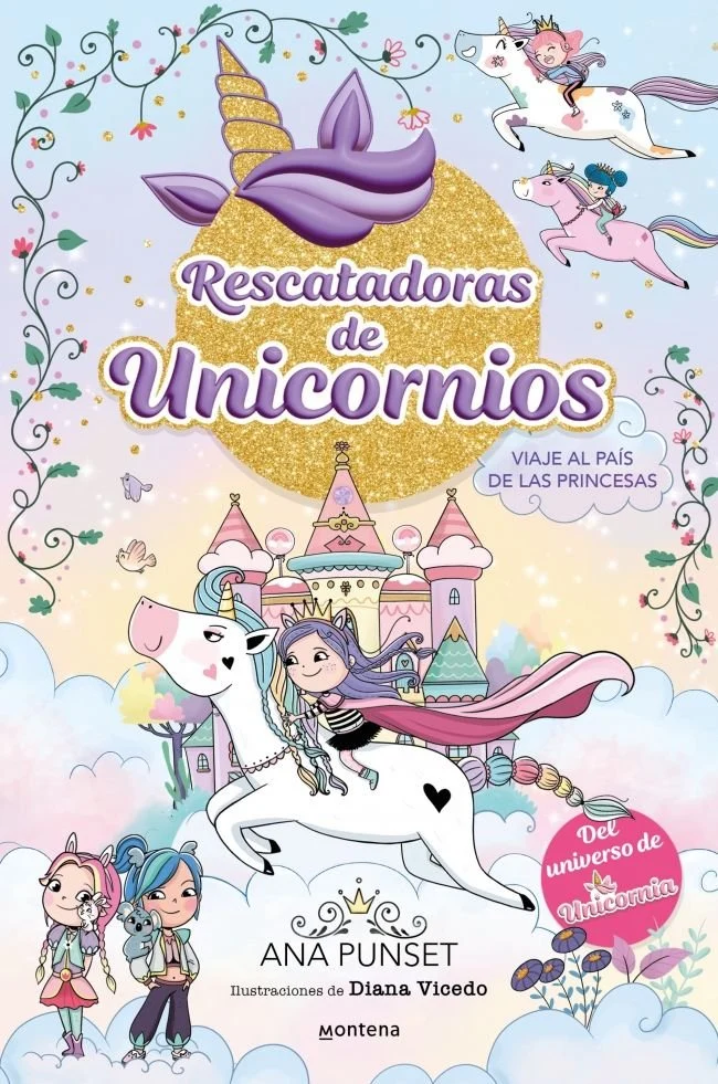 Libro Viaje al país de las princesas Rescatadoras de unicornios - MONTENA
