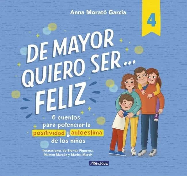 Libro De Mayor Quiero Ser Feliz 4 - BEASCOA