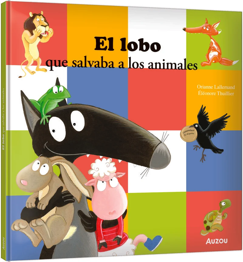 Libro El lobo que Salvaba a los Animales - AUZOU